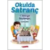 Okulda Satranç 1. Seviye - Başlangı