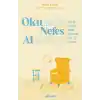 Okumak Nefes Almaktır
