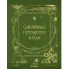 Okunmak İstemeyen Kitap