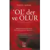 Ol Der ve Olur
