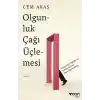 Olgunluk Çağı Üçlemesi