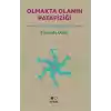 Olmakta Olanın Patafiziği - Humeun Gölgesinde Diyaloglar
