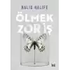 Ölmek Zor İş