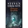 Ölühane Kapıları - Malazan Yitikler Kitabı 2