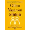 Ölüm Yaşamın Mührü