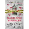 Ölüme Terk Edilenler