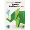 Olumlu Karakter Özellikleri