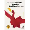 Olumsuz Karakter Özellikleri