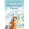 Ölümsüzlüğün Öyküsü