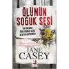 Ölümün Soğuk Sesi