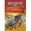 Ömer Seyfettin Balkan Savaşı Günlüğü