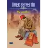 Ömer Seyfettin Üç Nasihat