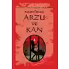 Omnia Mors Aequat Beşlisi-III Arzu ve Kan
