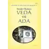 Omnia Mors Aequat Beşlisi-V Veda ve Ada