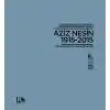 Ömrüne Sığmayan Adam Aziz Nesin 1915-2015