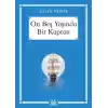 On Beş Yaşında Bir Kaptan - Gökkuşağı Cep Kitap Dizisi