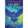 On Bir’i Yok Etmek