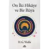 On İki Hikâye ve Bir Rüya