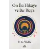 On İki Hikâye ve Bir Rüya