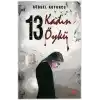 On Üç Kadın On Üç Öykü
