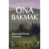 Ona Bakmak
