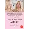 Onu Kendine Aşık Et