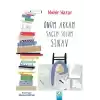 Önüm Arkam Sağım Solum Sınav