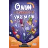 Onun Gibi Yaşamaya Var mısın