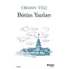 Orhan Veli - Bütün Yazıları