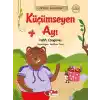 Orman Günlükleri - Küçümseyen Ayı