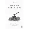 Orman Sakinleri