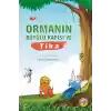 Ormanın Büyülü Kapısı ve Tika
