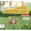 Ormanın Gezginleri – Arkadaşlarımızı Arıyoruz