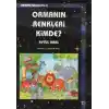 Ormanın Renkleri Kimde?  / Orman Masalları 5
