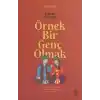 Örnek Bir Genç Olmak