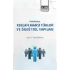 Örneklerle Reklam Ajanslarının Türleri ve Örgütsel Yapıları