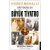 Ortadoğu’da Büyük Tiyatro
