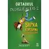 Ortaokul Talihsizlikleri-2 Şapka Kurtarma Operasyonu