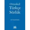Ortaokul Türkçe Sözlük