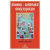 Osmanlı - Akkoyunlu Siyasi İlişkileri