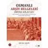 Osmanlı Arşiv Belgeleri Okuma Klavuzu