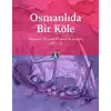 Osmanlıda Bir Köle Brettenli Michael Brettenin Anıları 1585-1588