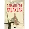 Osmanlıda Yasaklar