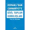 Osmanlıdan Cumhuriyete Sivil Toplum Kuruluşları