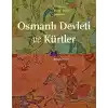 Osmanlı Devleti ve Kürtler