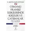 Osmanlı Fransız İlişkilerinde Krizler ve Çatışmalar-1901 Hadisesi