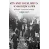 Osmanlı Halklarının Sosyolojik Yapısı Bir İngiliz Tarihçinin Gözünden (1900-1920)