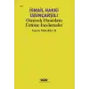 Osmanlı Hanedanı Üstüne İncelemeler - Seçme Makaleler Iı