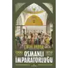 Osmanlı İmparatorluğu 1300-1650