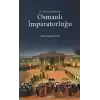 Osmanlı İmparatorluğu 19. Yüzyılın Başında